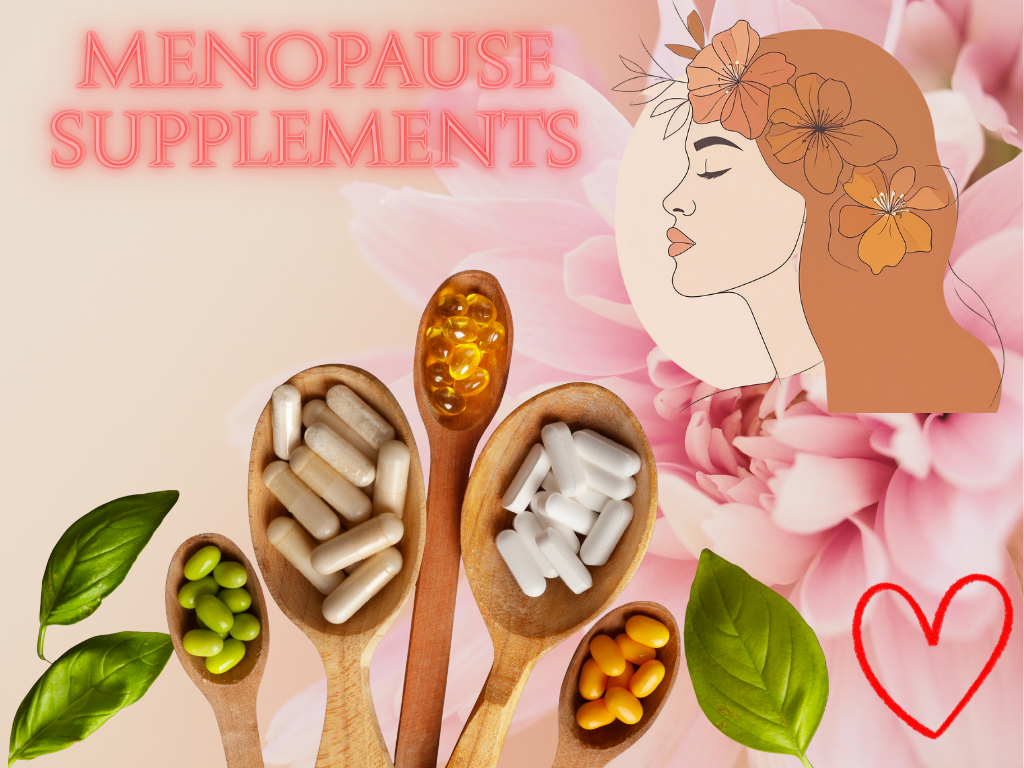 Essential Supplements for Perimenopause and Menopause